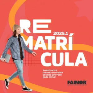 Sucesso é investir em si mesmo: rematrícula 2025.1